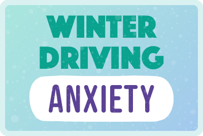 Winter Driving Anxiety